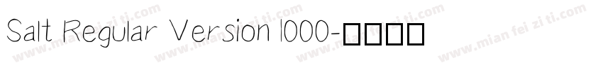 Salt Regular Version 1000字体转换